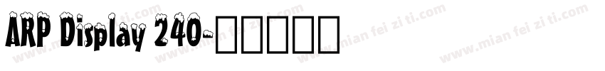 ARP Display 240字体转换